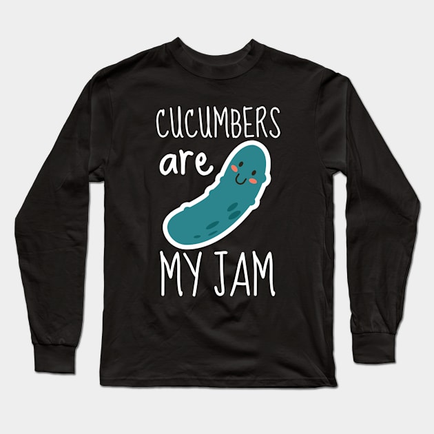 Cucumbers Are My Jam Funny Long Sleeve T-Shirt by DesignArchitect